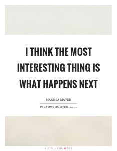 what's next quote
